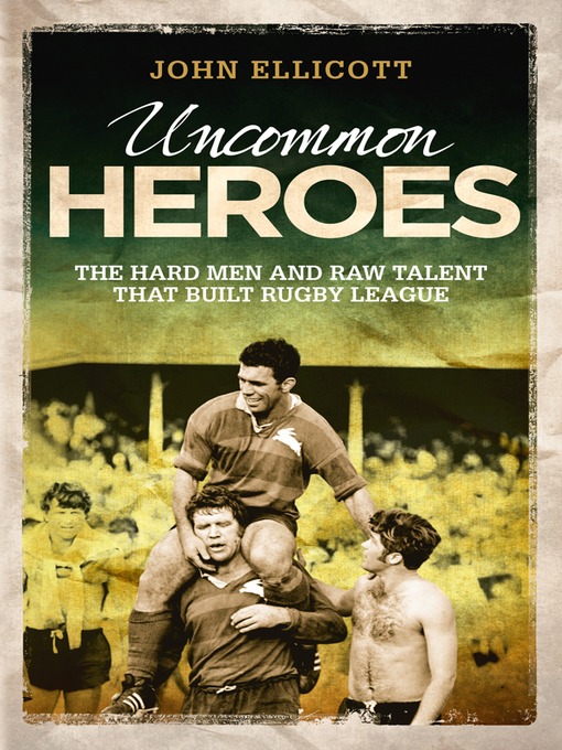 Title details for Uncommon Heroes by John Ellicott - Available